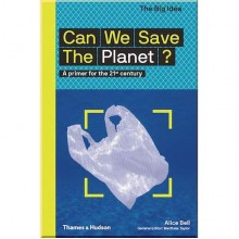 Can We Save The Planet?