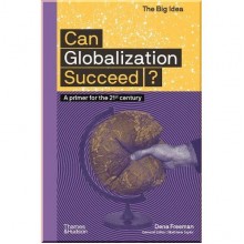 Can Globalization Succeed?