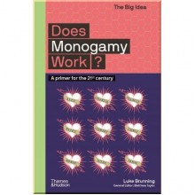 Does Monogamy Work?