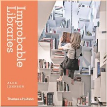 Improbable Libraries