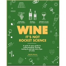 Wine It's Not Rocket Science