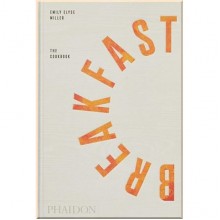 Breakfast: The Cookbook
