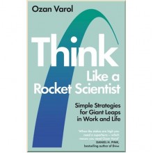 Think Like a Rocket Scientist