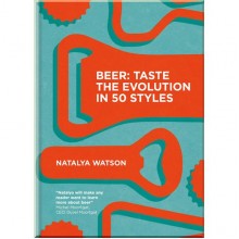 Beer: Taste The Evolution in 50 Styles
