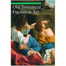 Old Testament Figures in Art