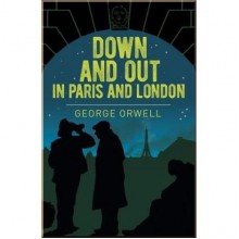 Down and Out in Paris and London