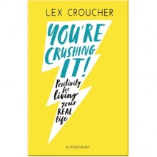 You're Crushing It