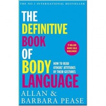 The Definitive Book of Body Language