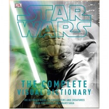 Star Wars: The Complete Visual Dictionary