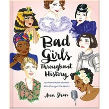 Bad Girls Throughout History