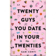 Twenty Guys You Date in Your Twenties
