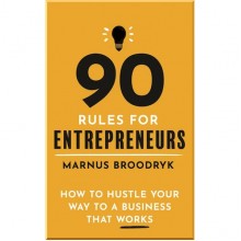 90 Rules For Entrepreneurs