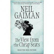 The View from the Cheap Seats. Selected Non-fiction