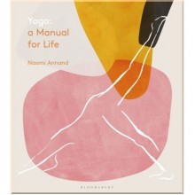 Yoga: A Manual for Life