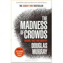 The Madness of Crowds