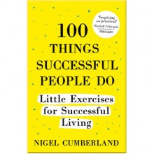 100 Things Successful People Do