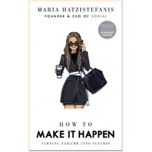 How to Make it Happen