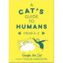 A Cat's Guide to Humans