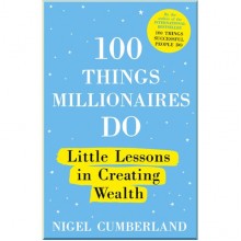100 Things Millionaires Do