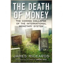 The Death of Money