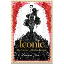 Iconic: The Masters of Italian Fashion
