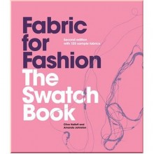 Fabric for Fashion: The Swatch Book