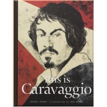 This is Caravaggio