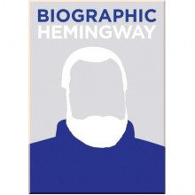 Biographic Hemingway