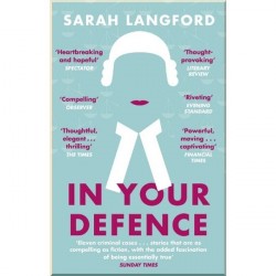 In Your Defence: Stories of Life and Law