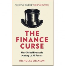 The Finance Curse