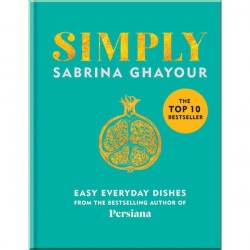 Simply: Easy Everyday Dishes