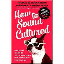 How to Sound Cultured