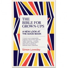 The Bible for Grown-Ups