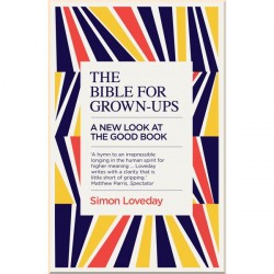 The Bible for Grown-Ups