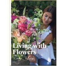 Living with Flowers: Blooms and Bouquets for the Home
