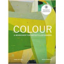 Colour: A Workshop for Artists and Designers