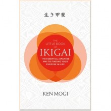 The Little Book of Ikigai