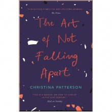 The Art of Not Falling Apart