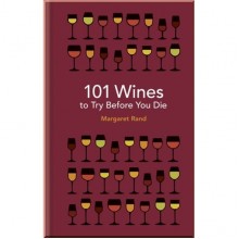 101 Wines to Try Before You Die