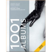1001 Albums You Must Hear Before You Die