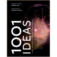 1001 Ideas that Changed the Way We Think