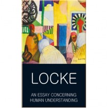 An Essay Concerning Human Understanding