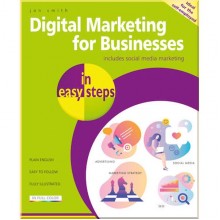 Digital Marketing for Businesses in Easy Steps