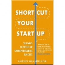 Shortcut Your Startup