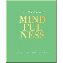 The Little Book of Mindfulness