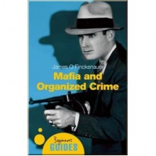 A Beginner's Guide: Mafia and Organized Crime