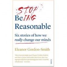 Stop Being Reasonable