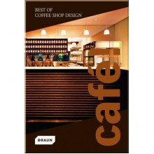 Café! Best of Coffee Shop Design