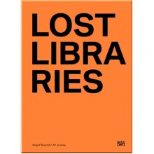 Abigail Reynolds: Lost Libraries