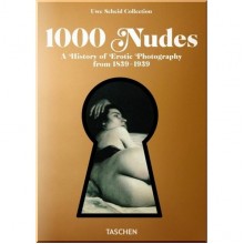 1000 Nudes. A History of Erotic Photography from 1839-1939